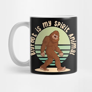 Bigfoot Is My Spirit Animal Mug